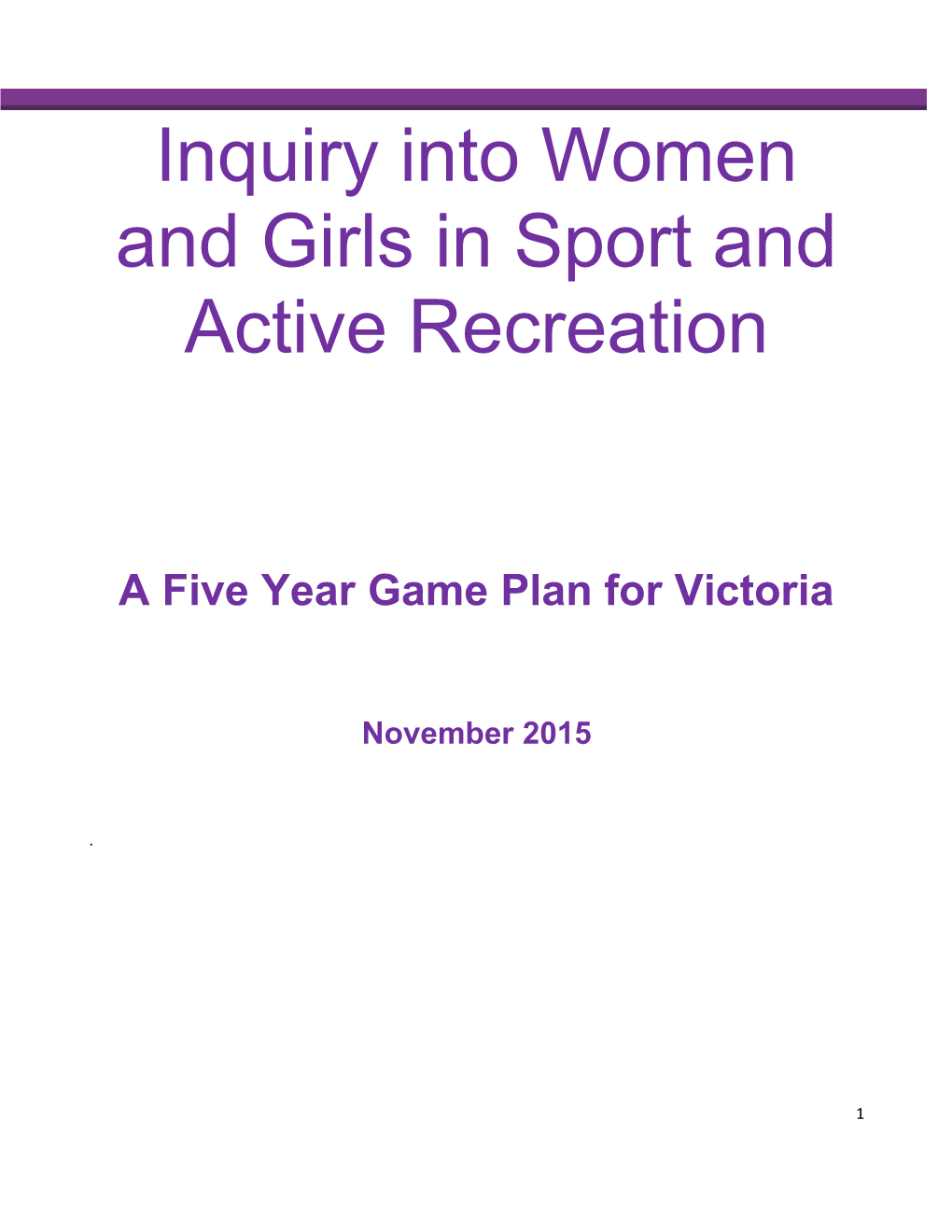 Inquiry Into Women and Girls in Sport and Active Recreation