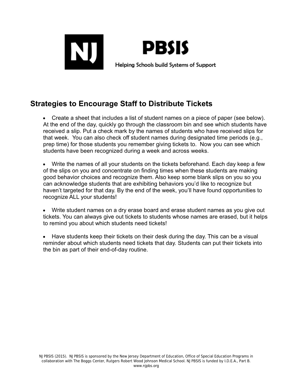 Strategies to Encourage Staff to Distribute Tickets