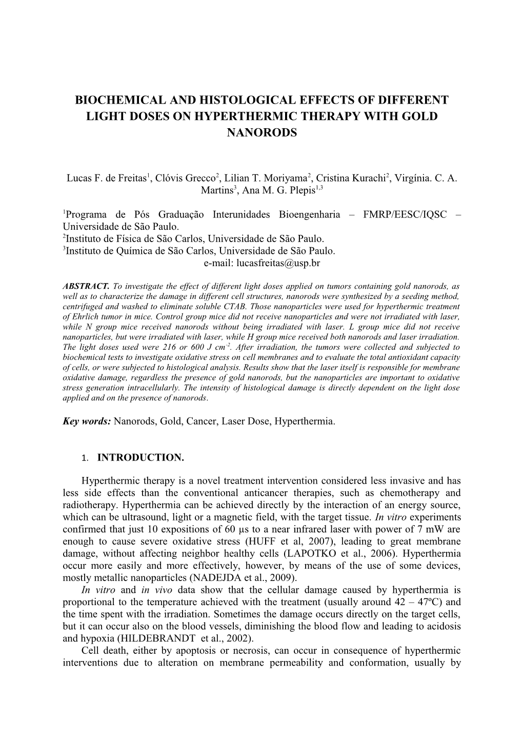 Biochemical and Histological Effects of Different Light Doses on Hyperthermic Therapy