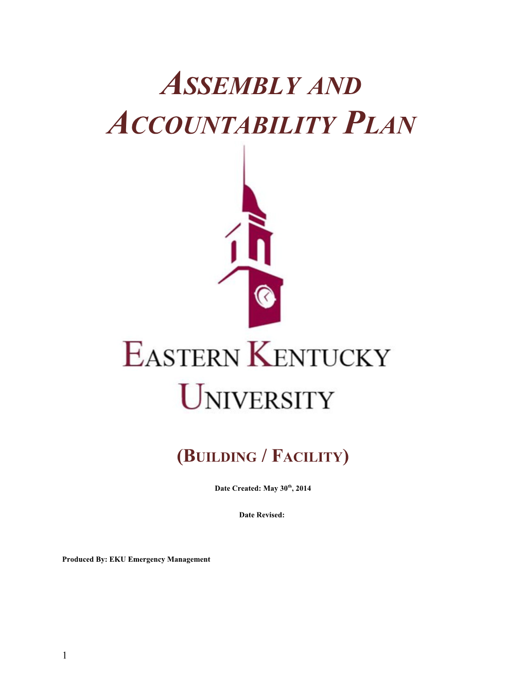 Assembly and Accountability Plan