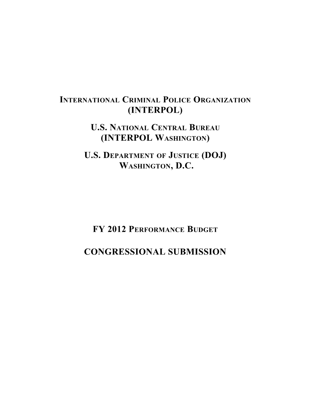 International Criminal Police Organization (Interpol)