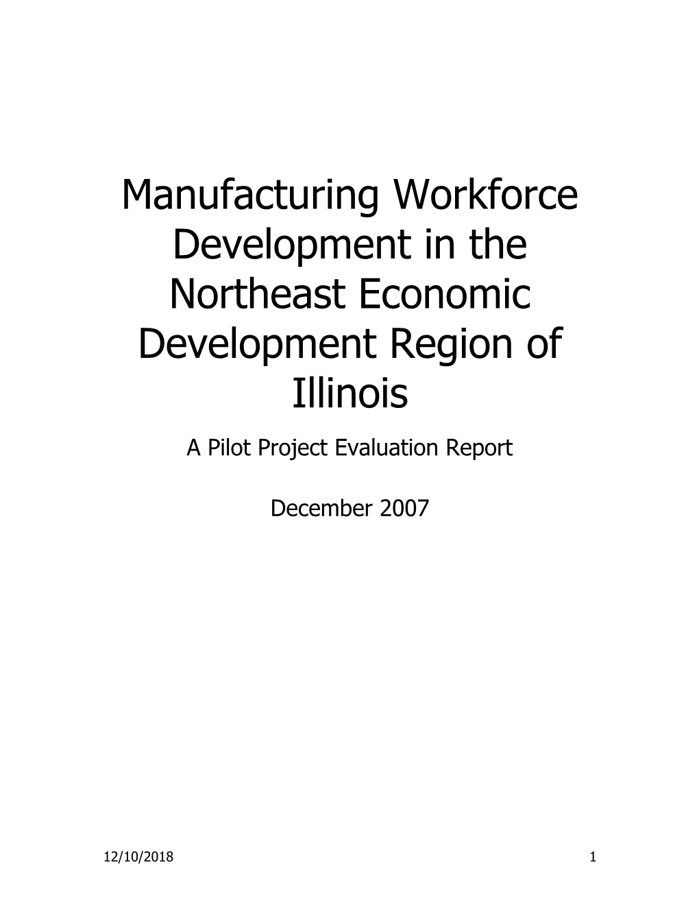 Manufacturing Workforce Development in the Northeast Economic Development Region of Illinois