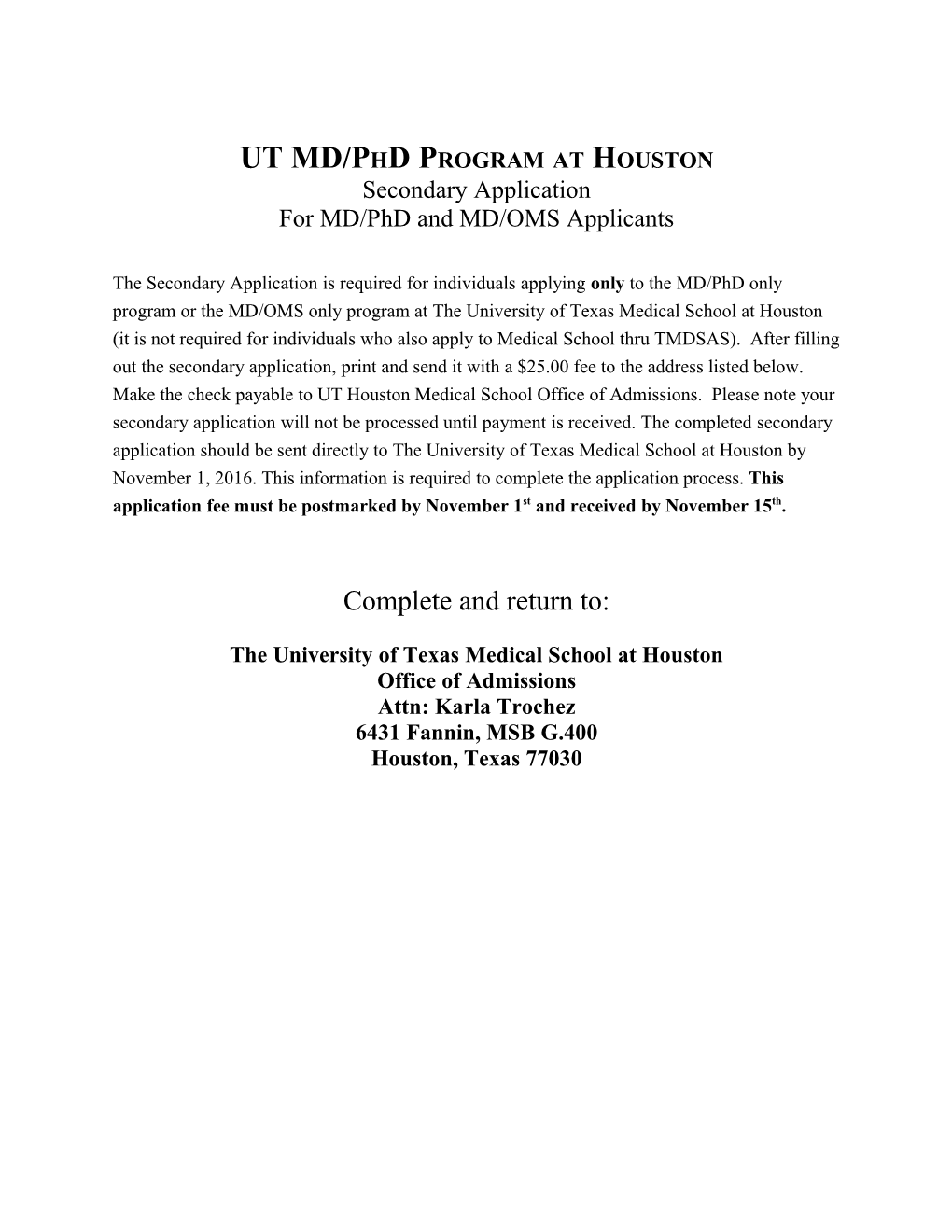 UT MD/Phd Program at Houston