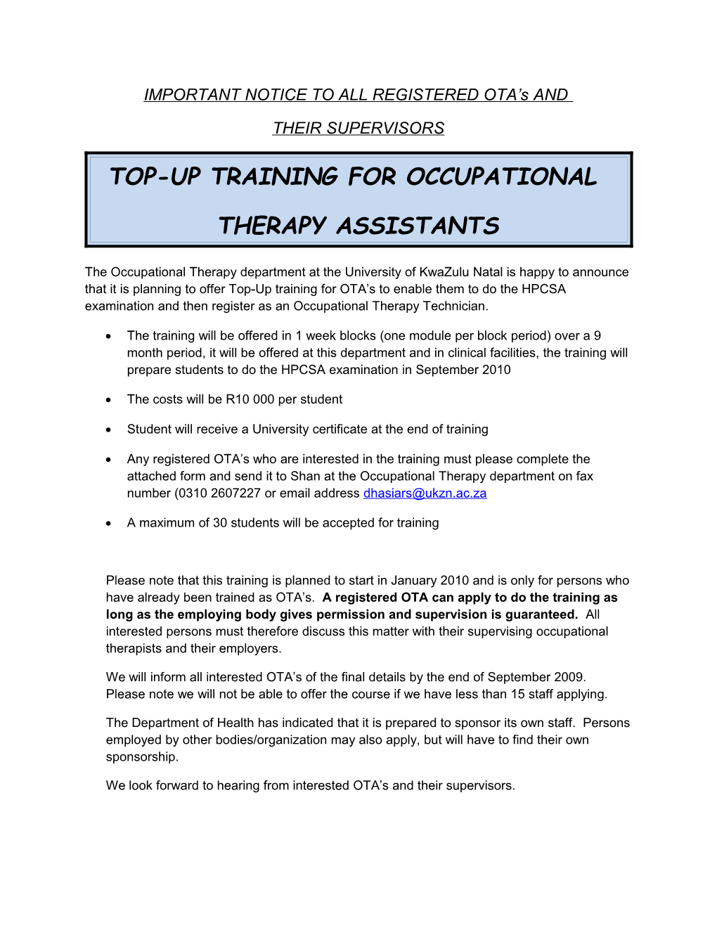 IMPORTANT NOTICE to ALL REGISTERED OTA S AND