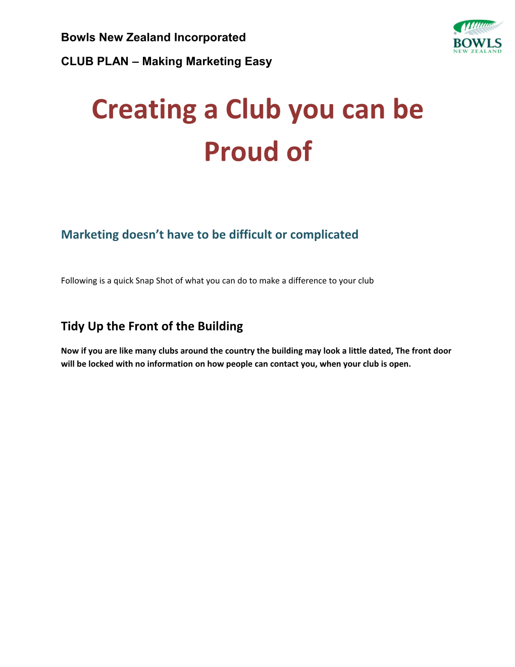 Creating a Club You Can Be Proud Of