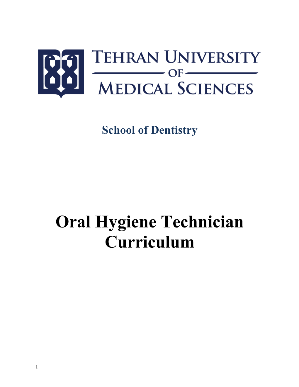Oral Hygiene Technician Curriculum