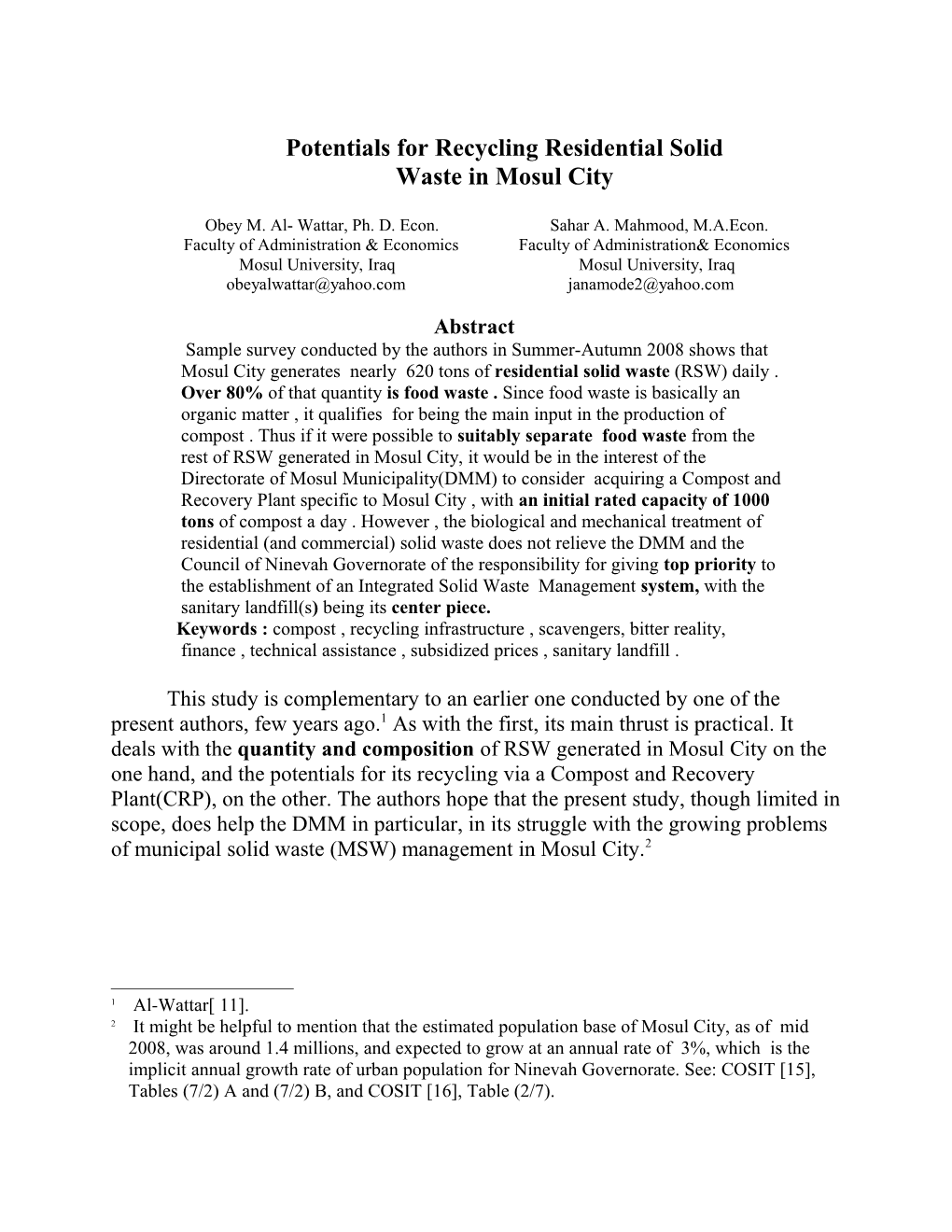 Potentials for Recycling Residential Solid