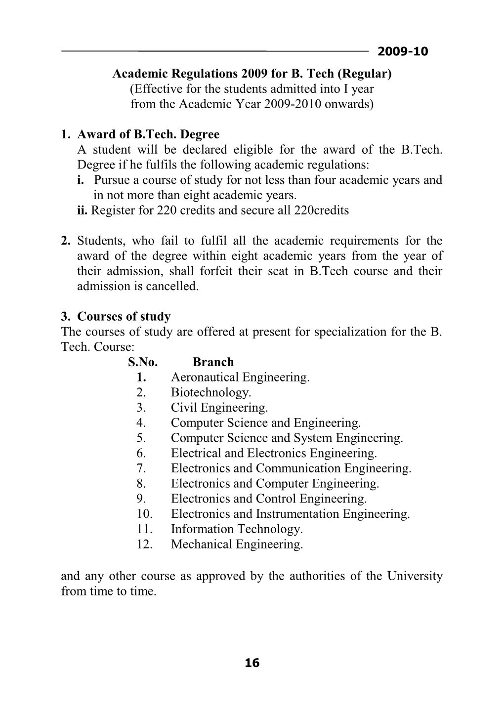 Academic Regulations 2009 for B. Tech (Regular)