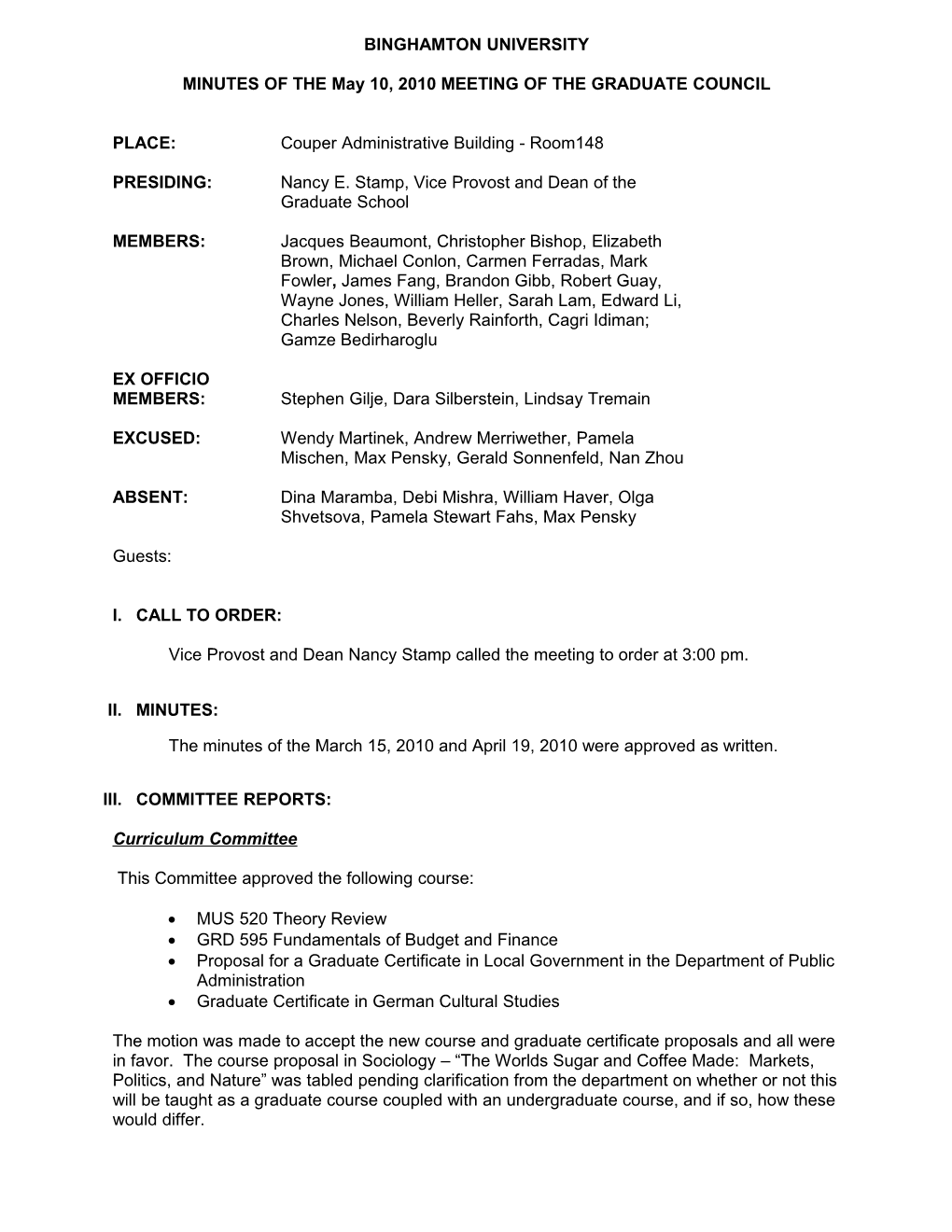 MINUTES of the May 10, 2010MEETING of the GRADUATE COUNCIL