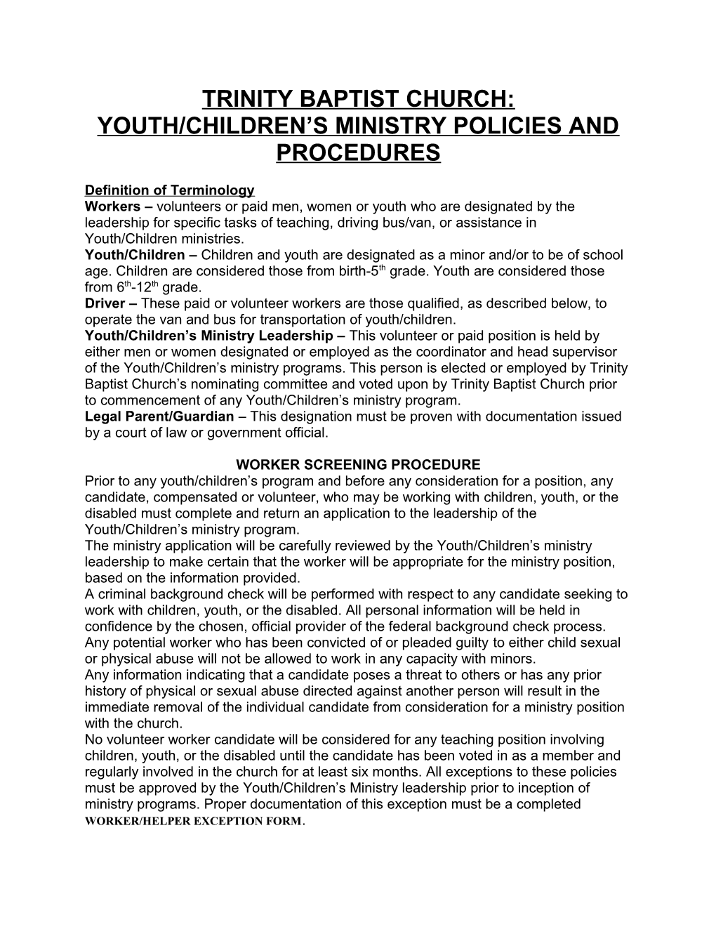 Trinity Baptist Church: Youth/Children S Ministry Policies and Procedures