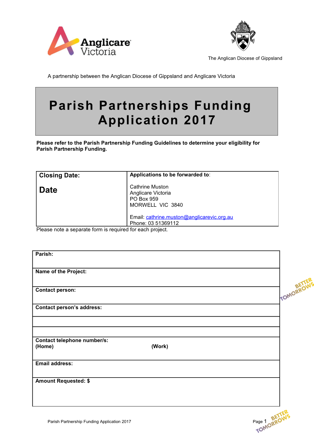 Please Refer to the Parish Partnership Funding Guidelines to Determine Your Eligibility For