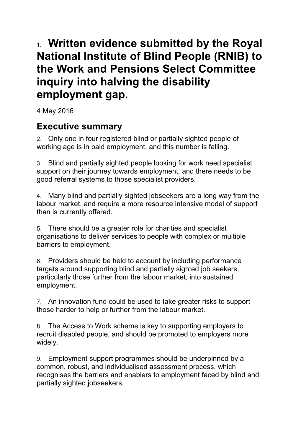 Written Evidence Submitted by the Royal National Institute of Blind People (RNIB) to The