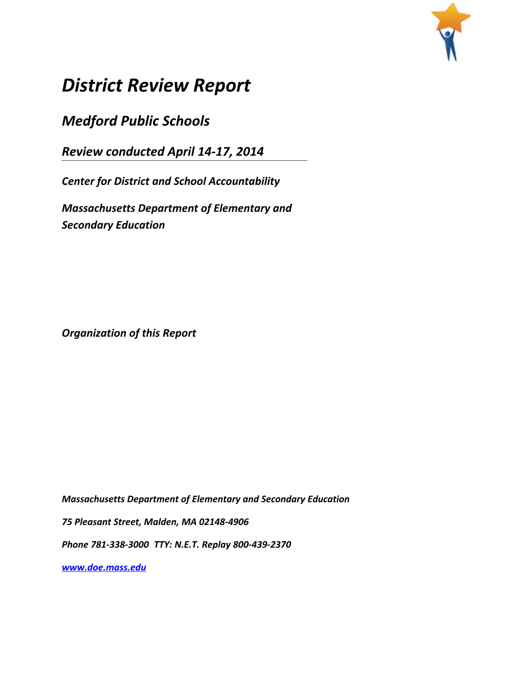 2014 Medford Public Schools District Review Report