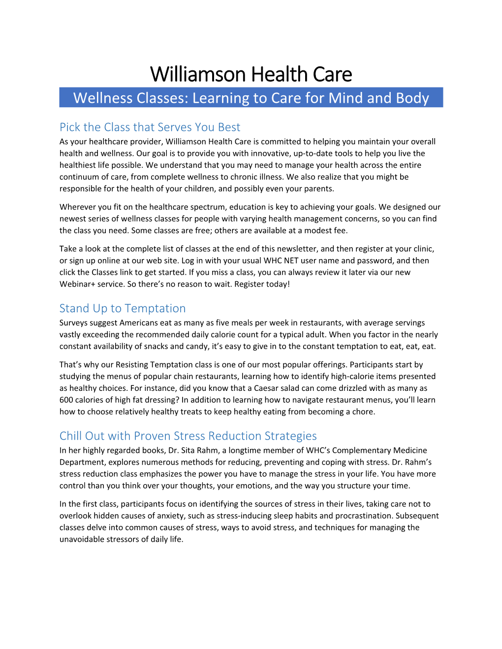 Wellness Classes: Learning to Care for Mind and Body