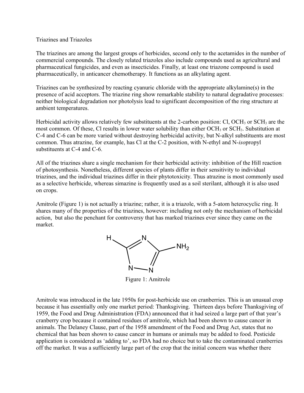 Triazines and Triazoles