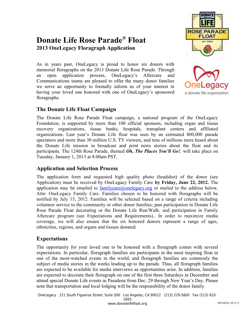 Donate Life Rose Parade Float 2013 Onelegacy Floragraph Application
