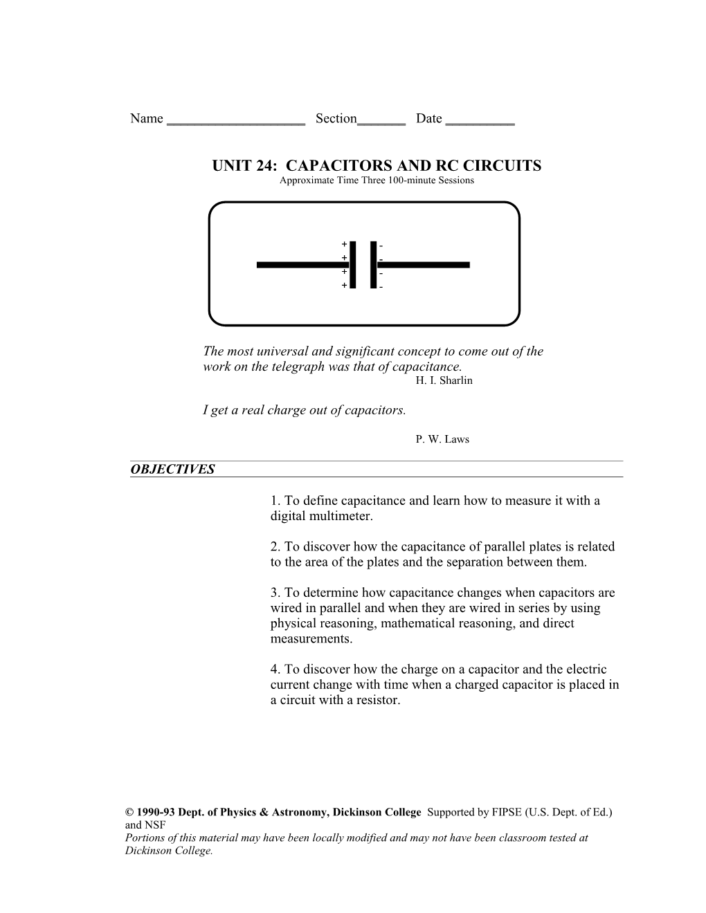 Calculus-Based Workshop Physics II: Unit 24 Capacitors & RC Circuitspage 24-1