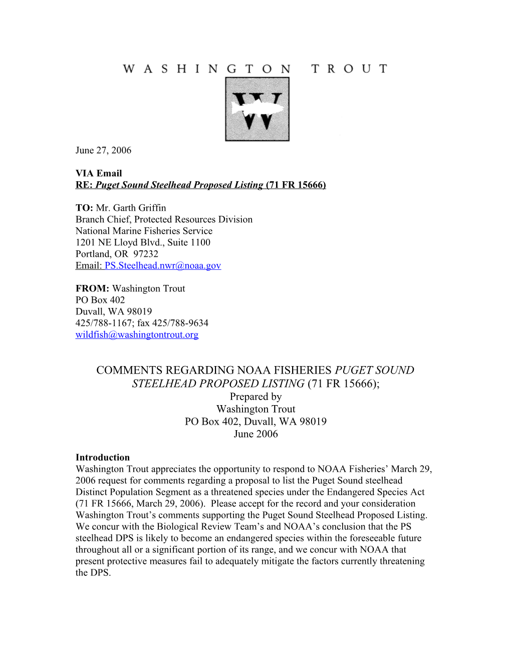 RE: Puget Sound Steelhead Proposed Listing (71 FR 15666)