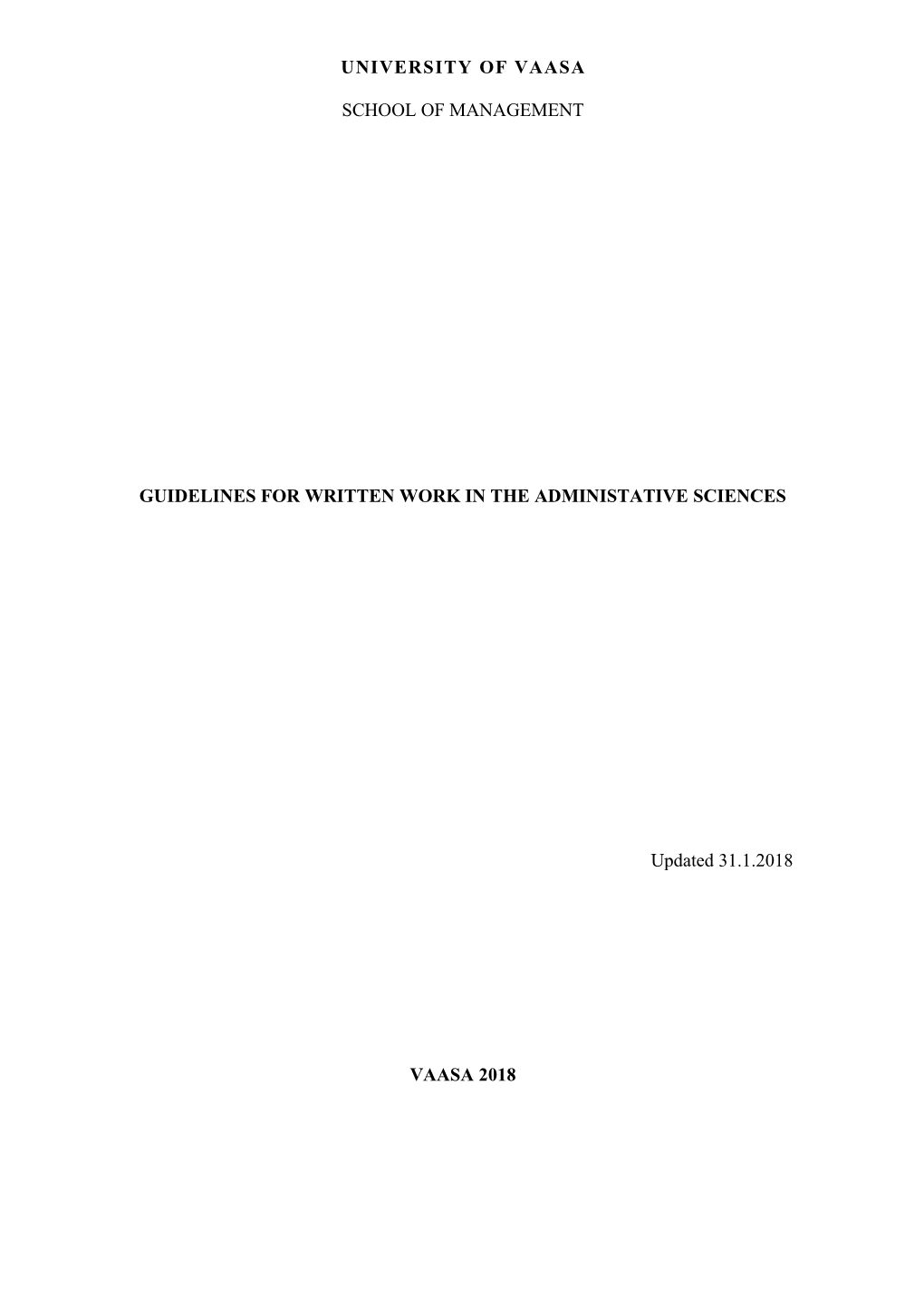 Guidelines for Written Work in the Administative Sciences