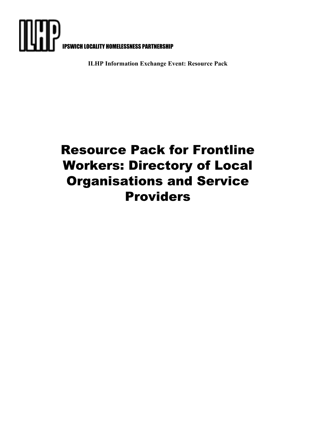 Resource Pack for Frontline Workers: Directory of Local Organisations and Service Providers