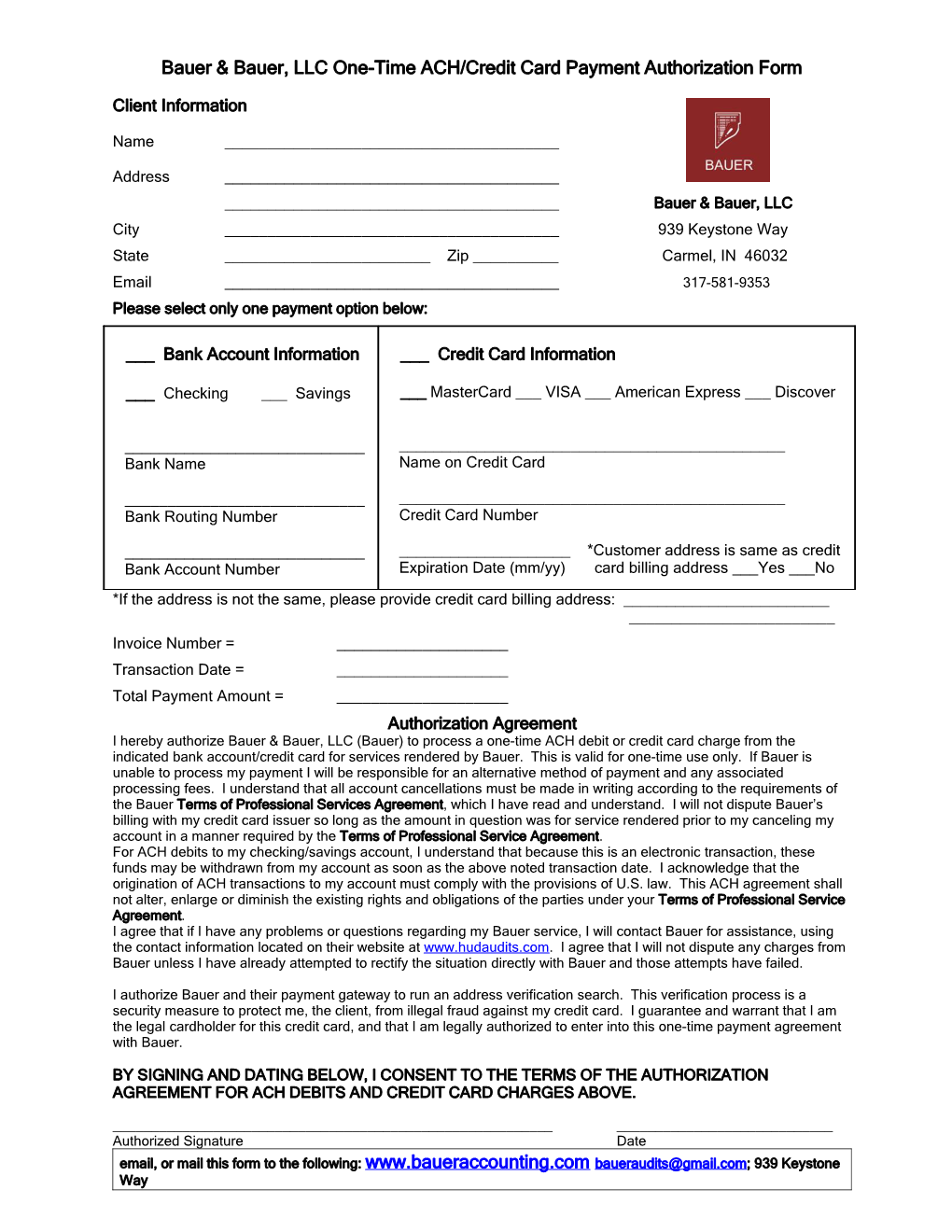 Bauer & Bauer, LLC Auto-Debit Recurring Billing Authorization Form