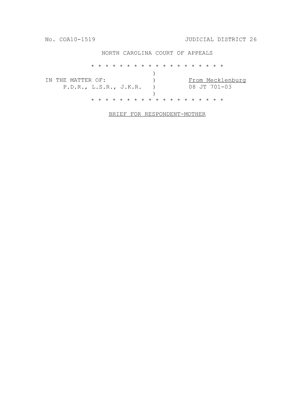 No. COA10-1519 JUDICIAL DISTRICT 26