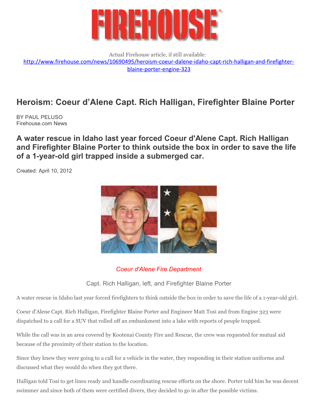 Heroism: Coeur D Alene Capt. Rich Halligan, Firefighter Blaine Porter