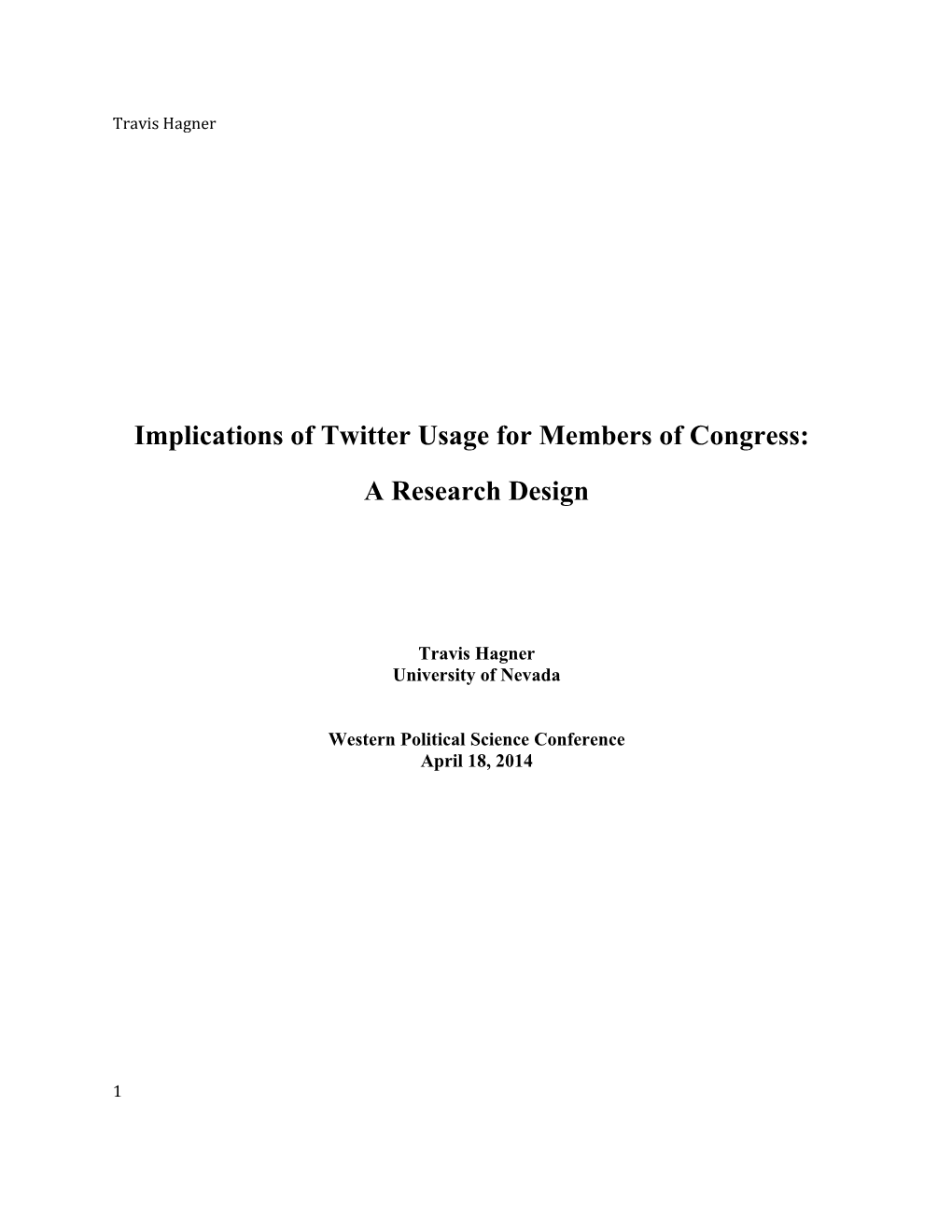 Implications of Twitter Usage for Members of Congress