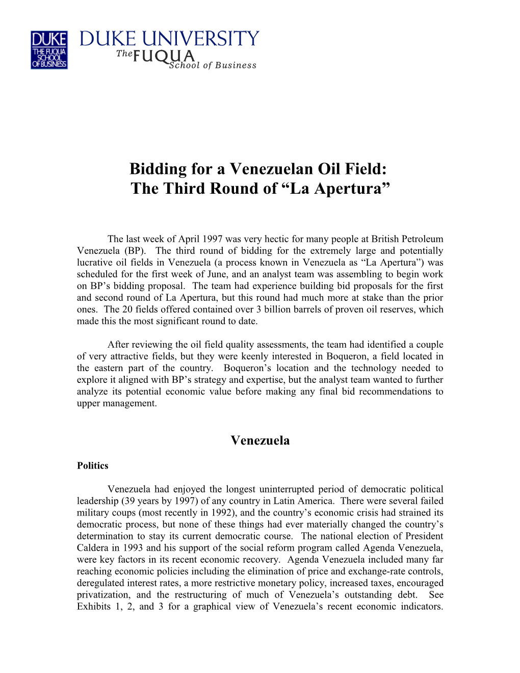 Bidding for a Venezuelan Oil Field