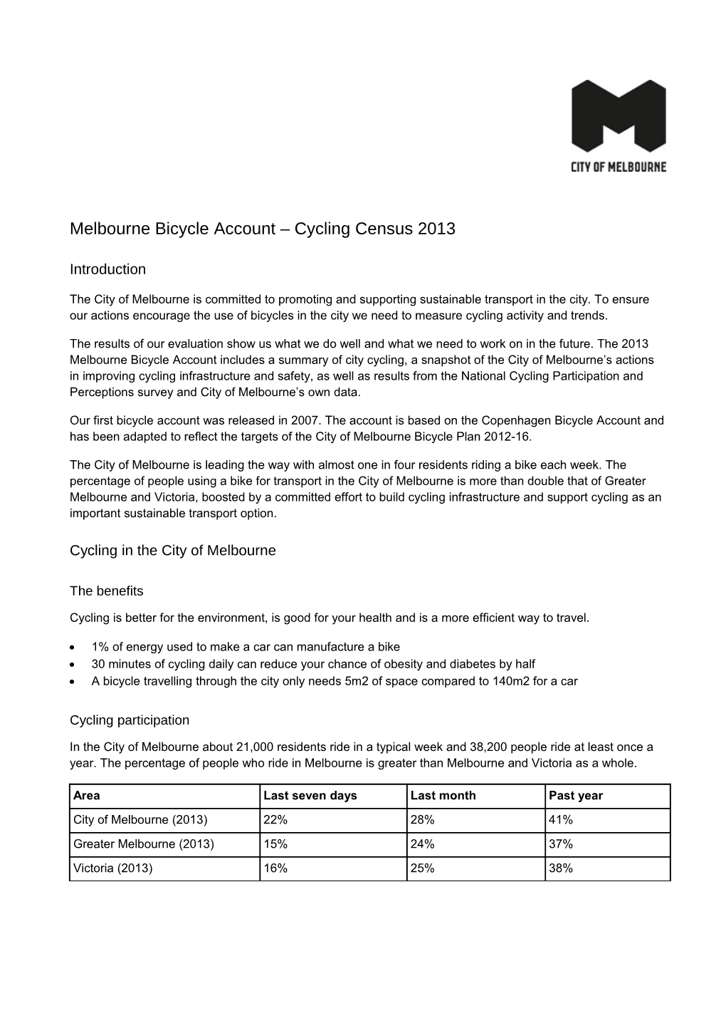 Melbourne Bicycle Account Cycling Census 2013