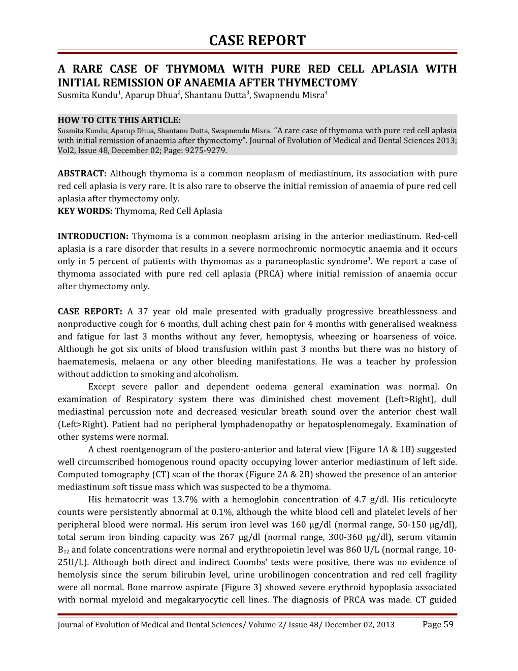 A Rare Case of Thymoma with Pure Red Cell Aplasia with Initial Remission of Anaemia After