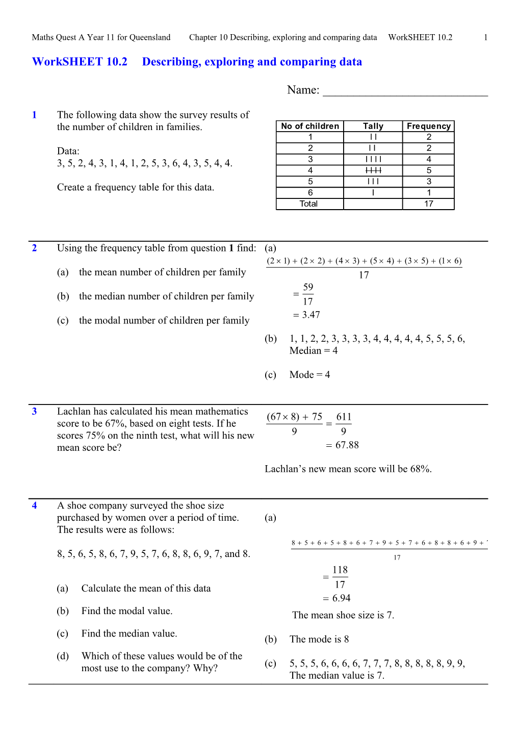 Worksheet 10.2Describing, Exploring and Comparing Data