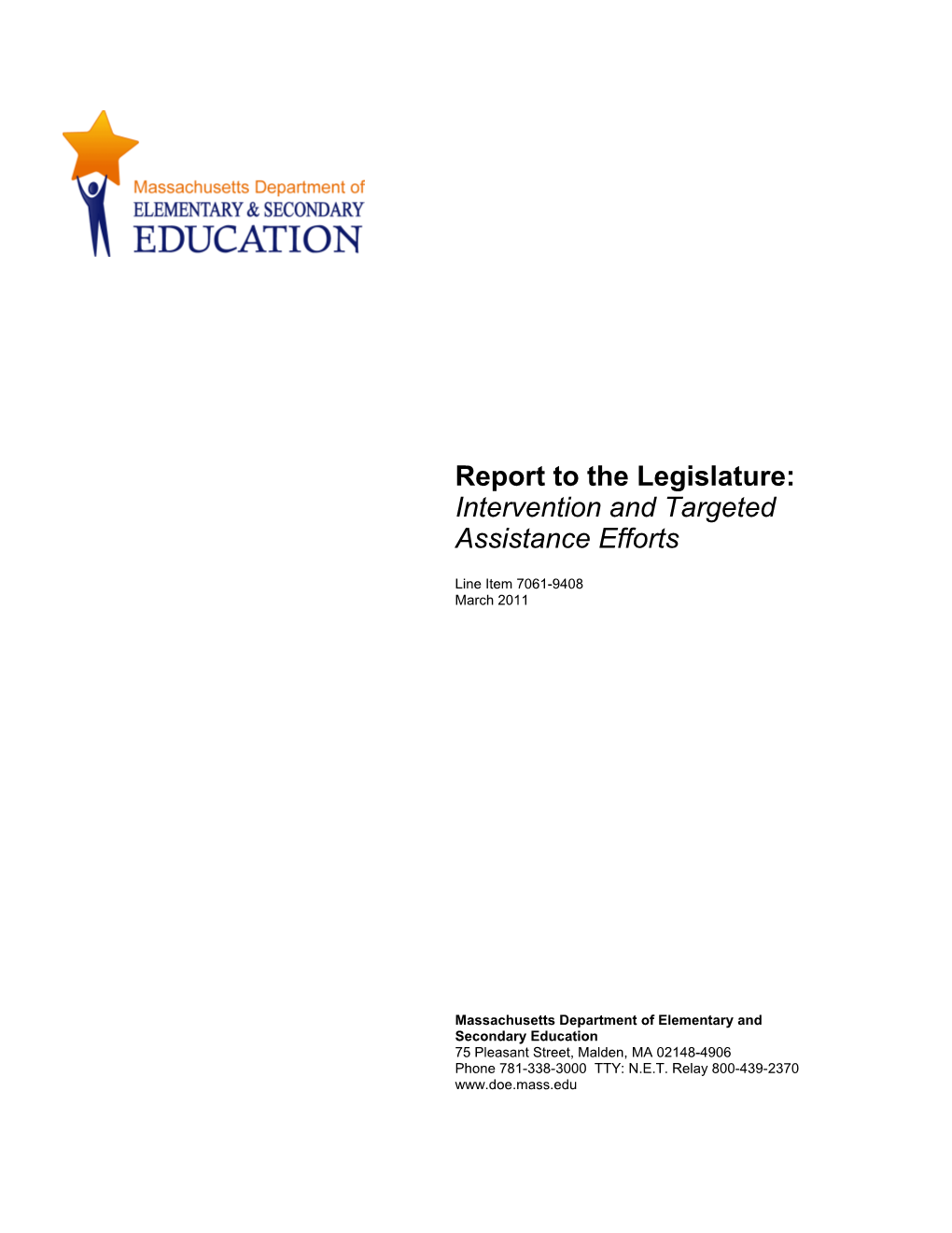 Intervention and Targeted Assistance Efforts FY2010