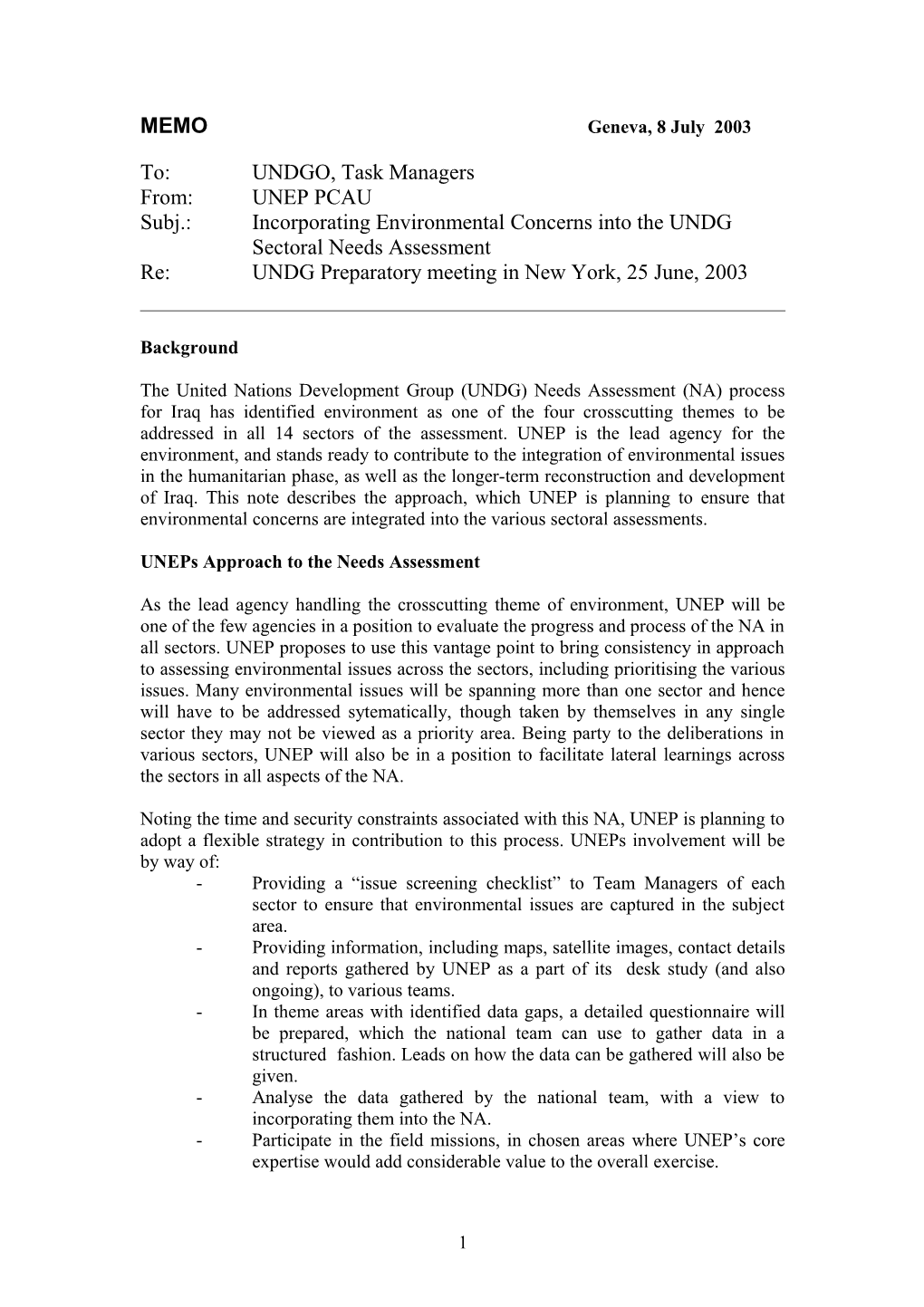 Subj.: Incorporating Environmental Concerns Into the UNDG Sectoral Needs Assessment