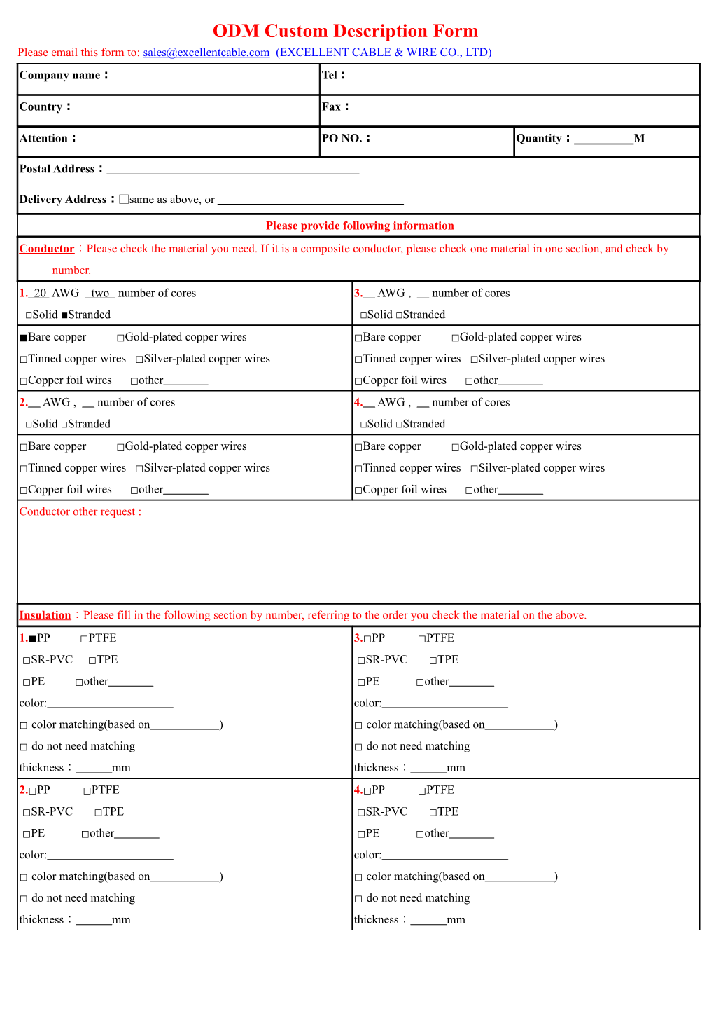 Please Email This Form To: (EXCELLENT CABLE & WIRE CO., LTD)