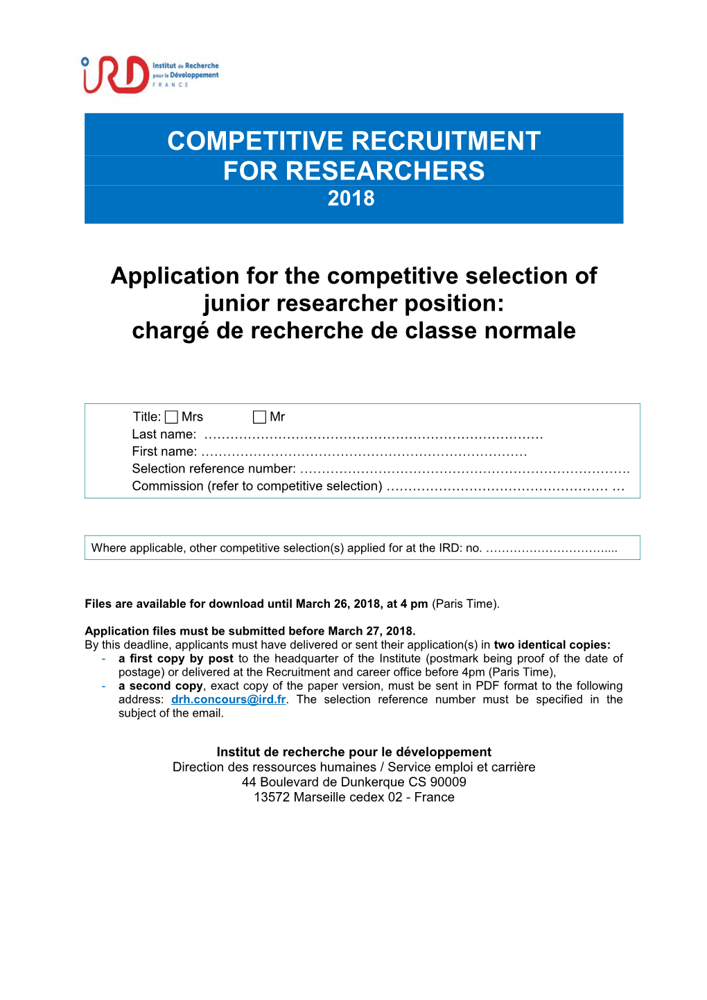 Applicationfor the Competitive Selection Ofjunior Researcher Position
