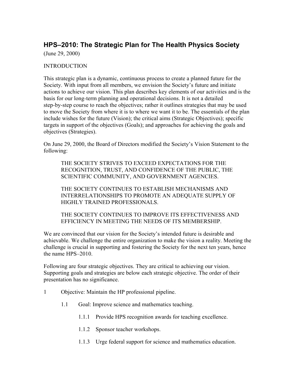 HPS-2000 the Strategic Plan for the Health Physics Society