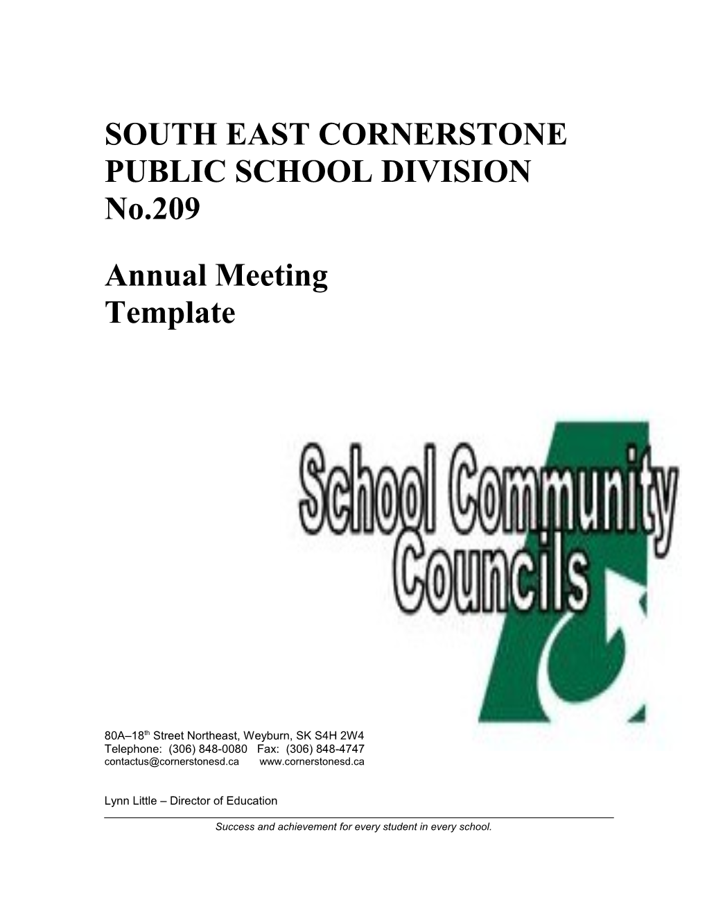 South East Cornerstone School Division #209