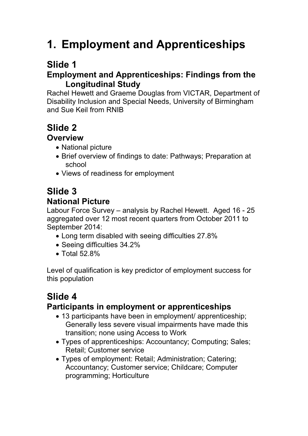 Employment and Apprenticeships: Findings from the Longitudinal Study