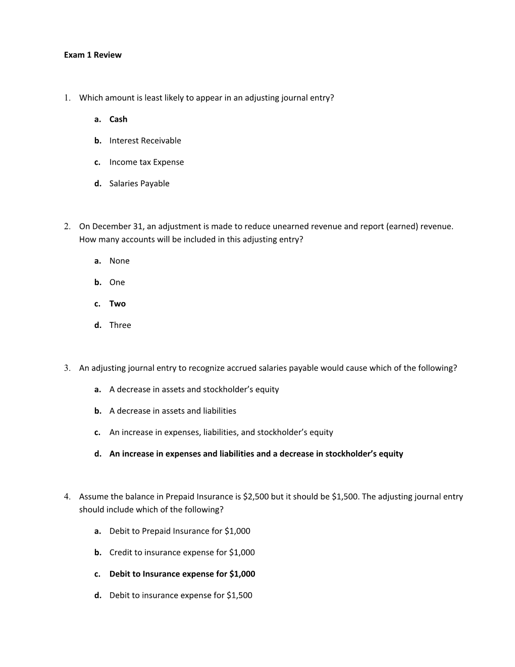 1.Which Amount Is Least Likely to Appear in an Adjusting Journal Entry?