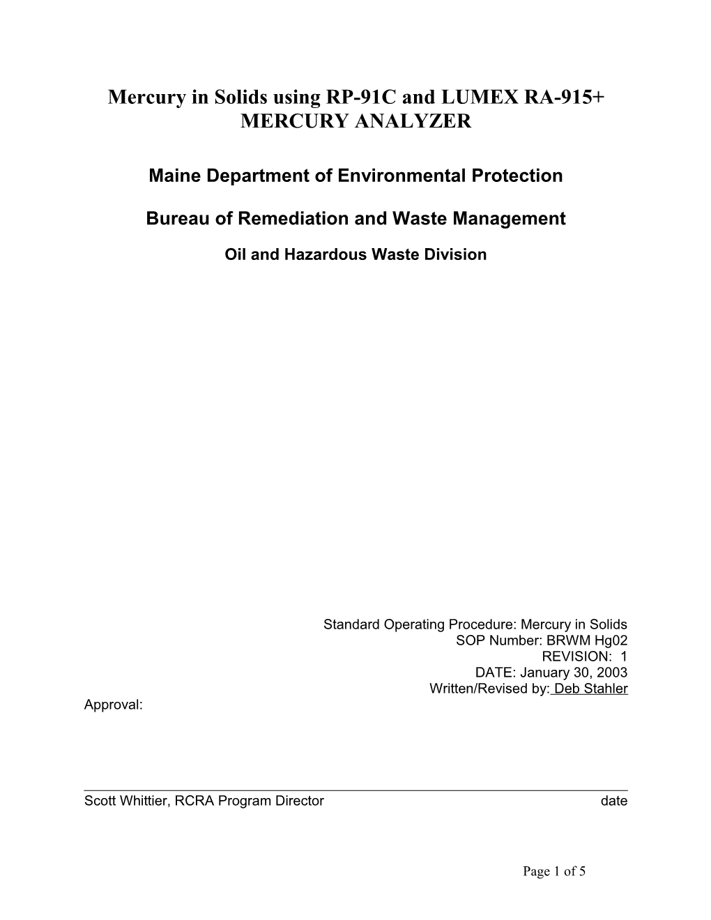 Mercury in Solids Using RP-91C and LUMEX RA-915+ MERCURY ANALYZER