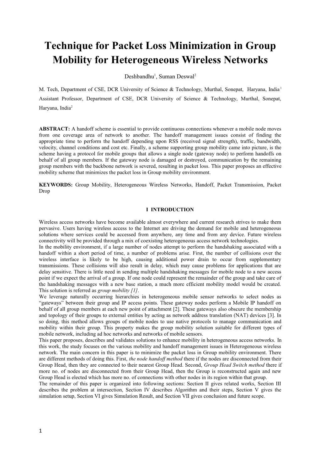 Technique for Packet Loss Minimizationin Group Mobility for Heterogeneous Wireless Networks