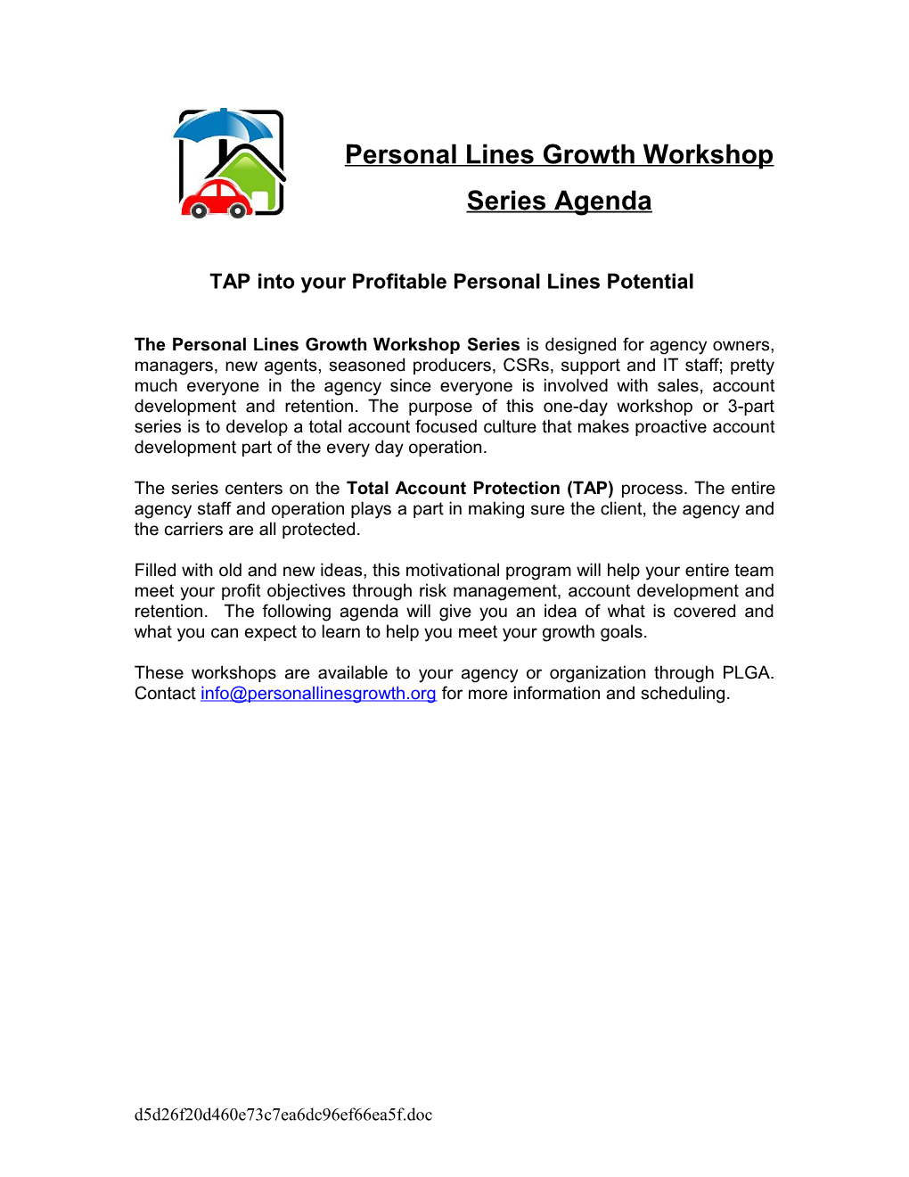 Personal Lines Development Workshop