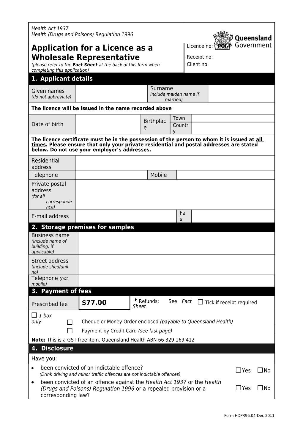Application for a Licence As a Wholesale Representative