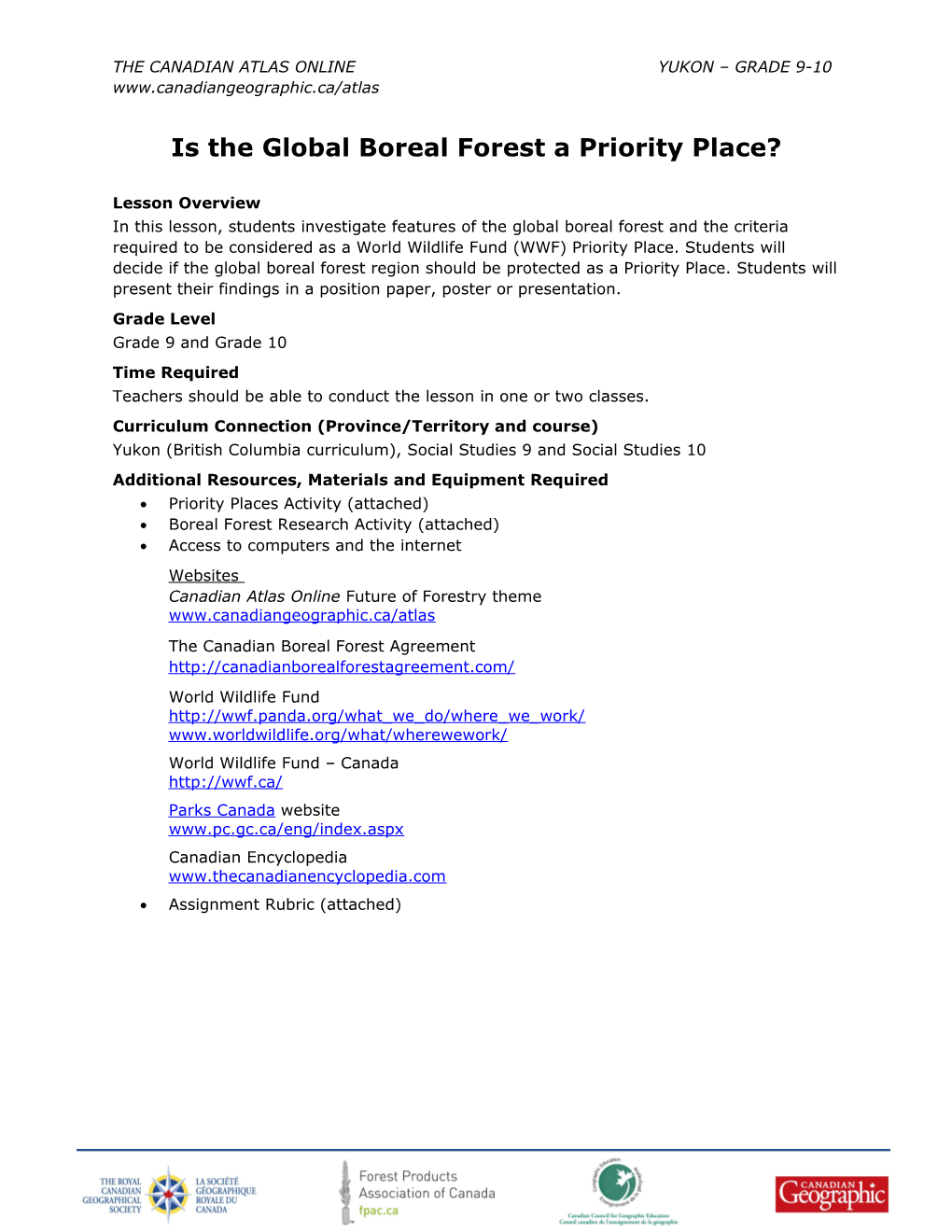 Is the Global Boreal Forest a Priority Place?