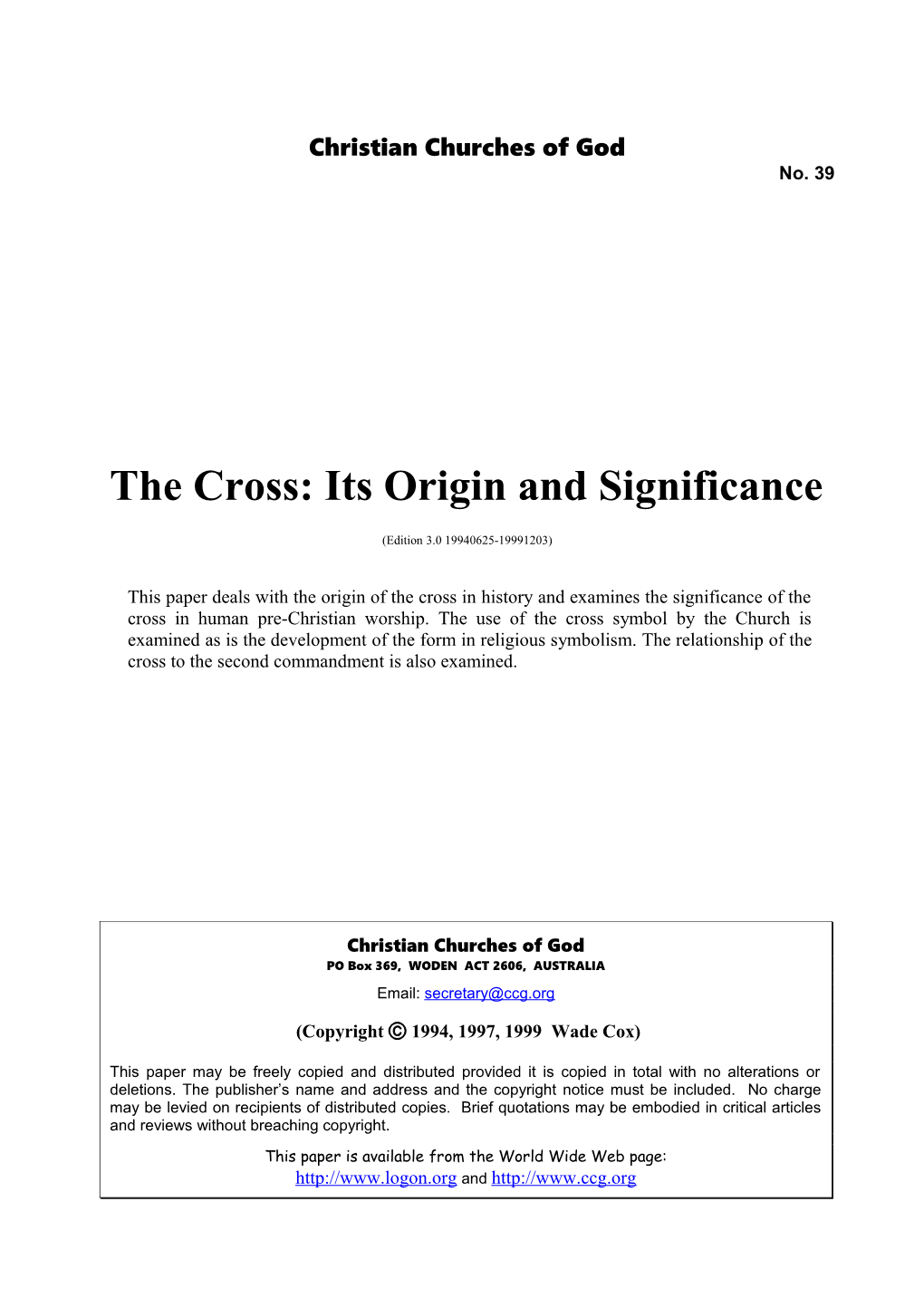 The Cross: Its Origin and Significance (No. 39)