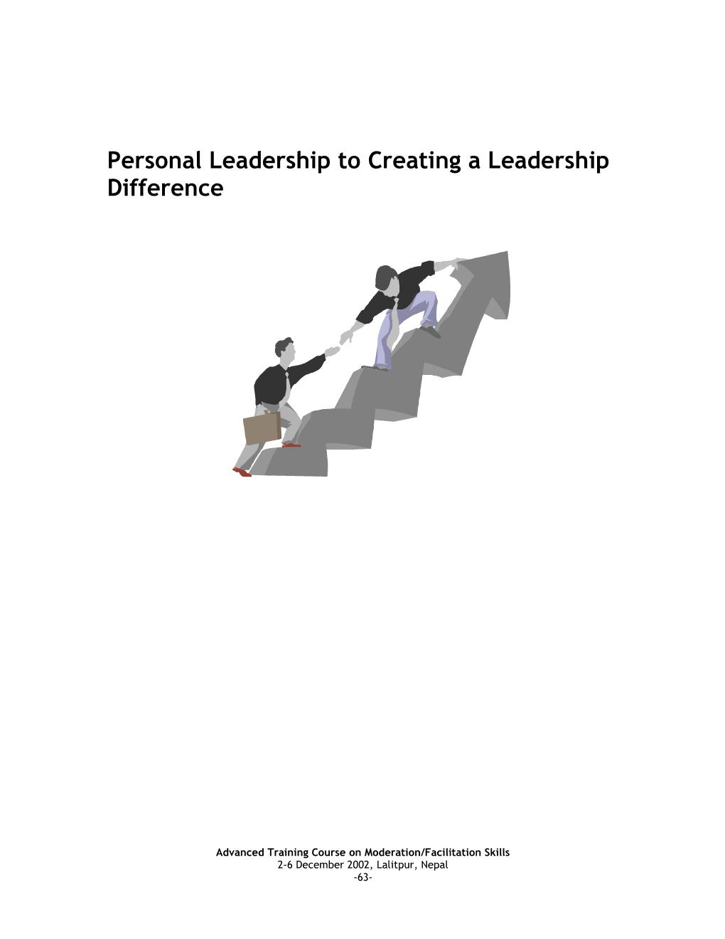 Personal Leadership to Creating a Leadership Difference
