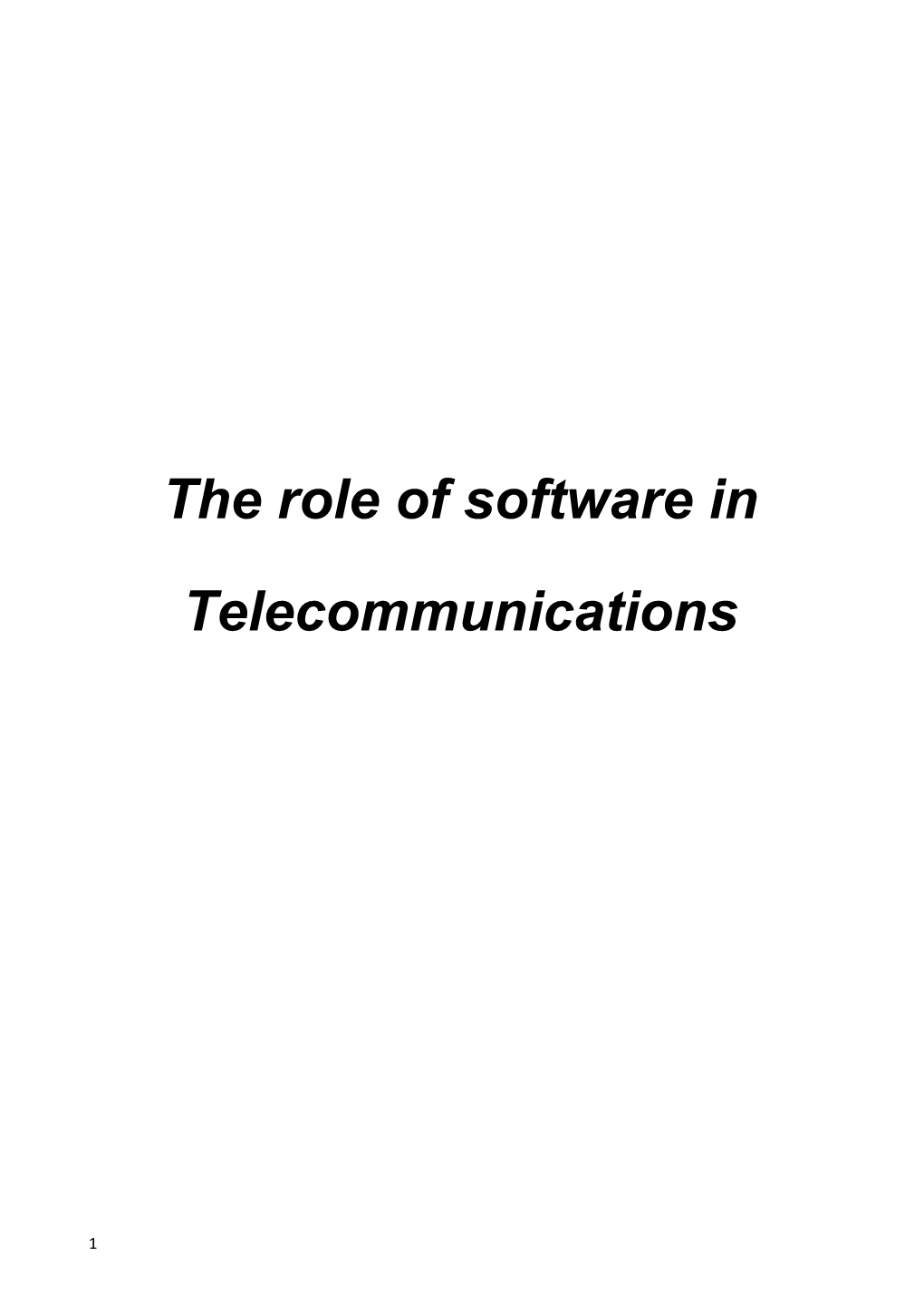 The Role of Software In