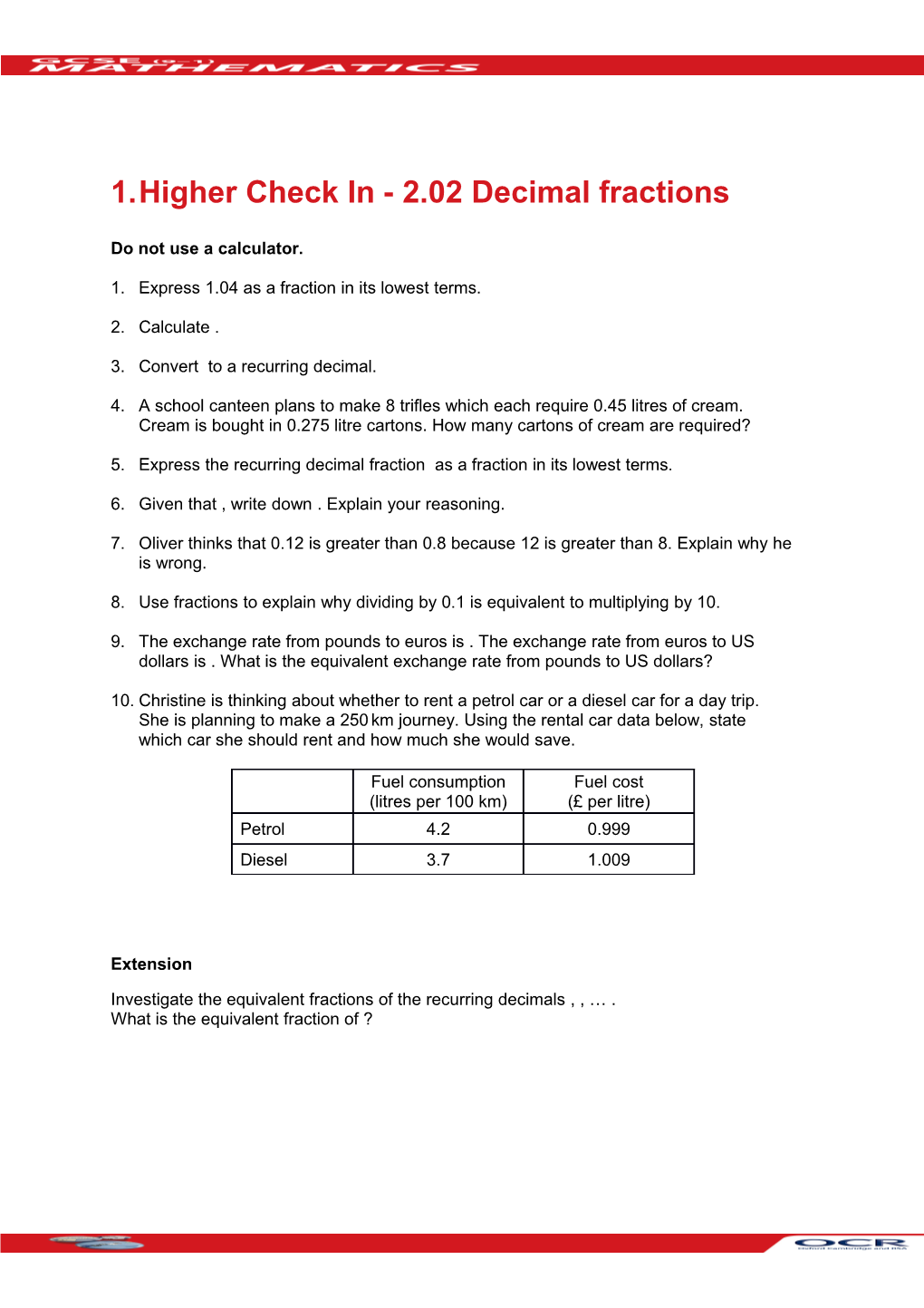 GCSE (9-1) Mathematics Higher Check in Test (2.02 Decimal Fractions)