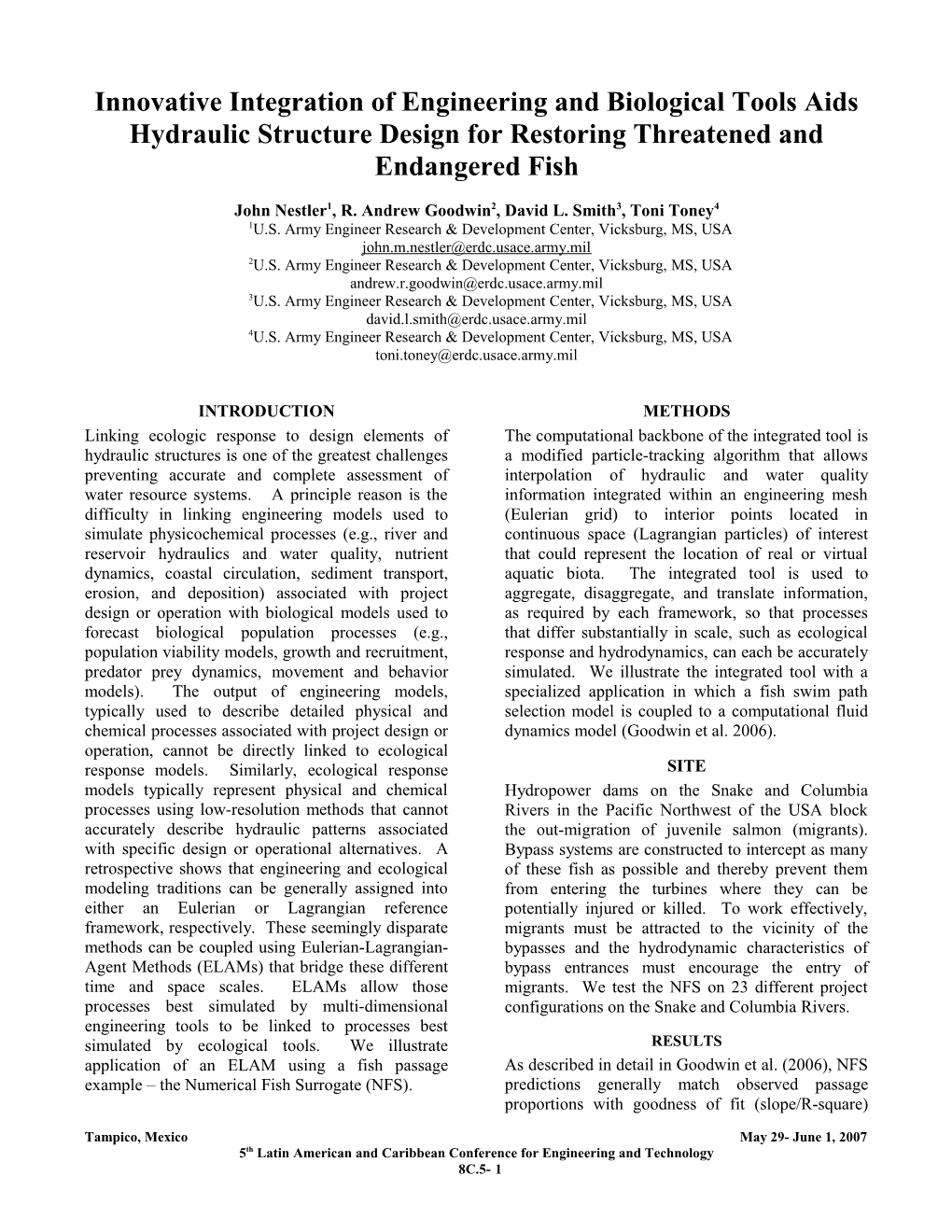 Innovative Integration of Engineering and Biological Tools Aids Hydraulic Structure Design